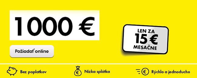 1 000 € len za 15 € mesačne