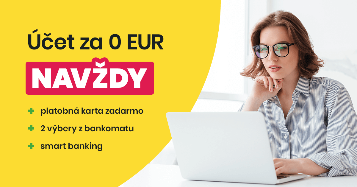 Založte si účet za 0 € vrátane platobnej karty zadarmo